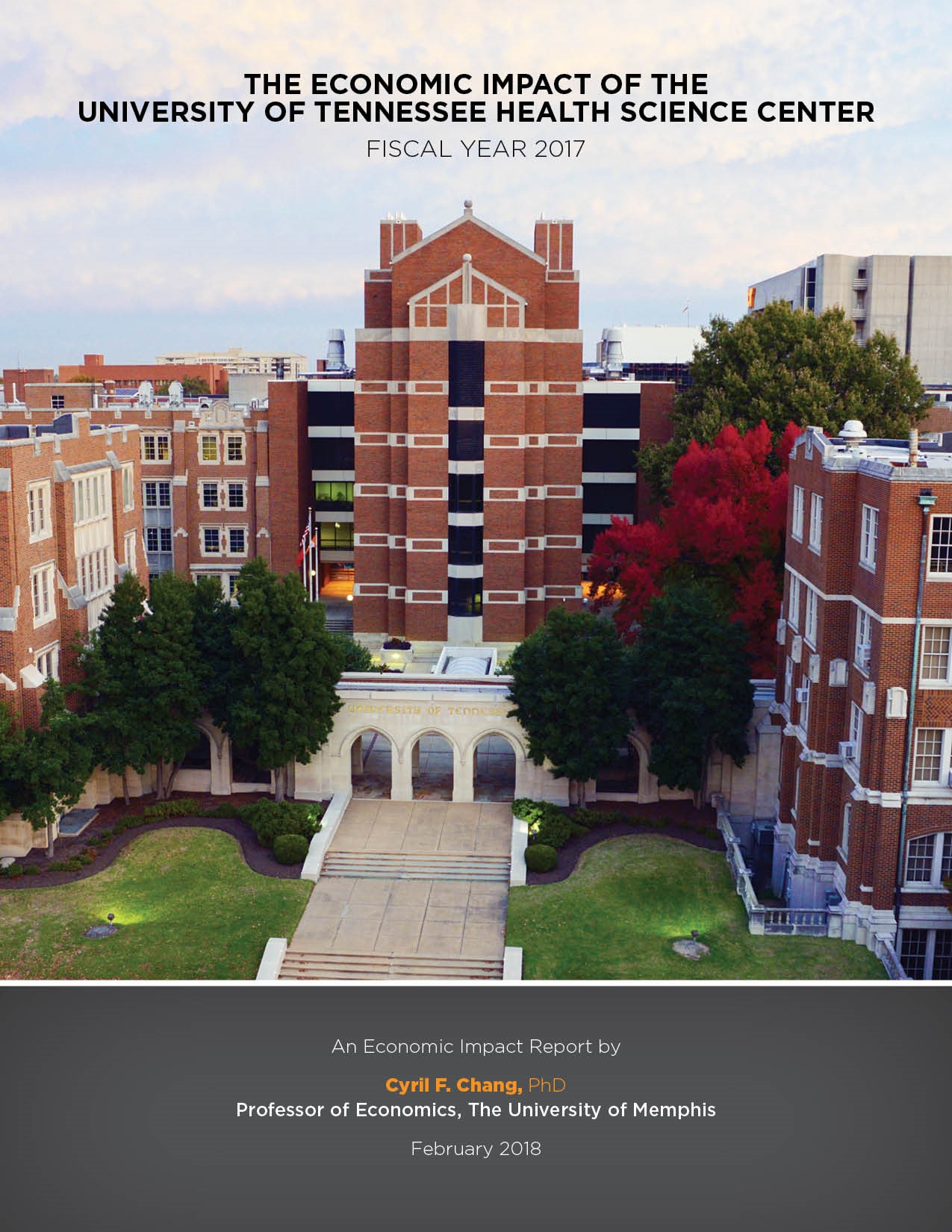Report Shows UTHSC Contributed $4 Billion to Tennessee's Economy in FY 2017  - UTHSC News